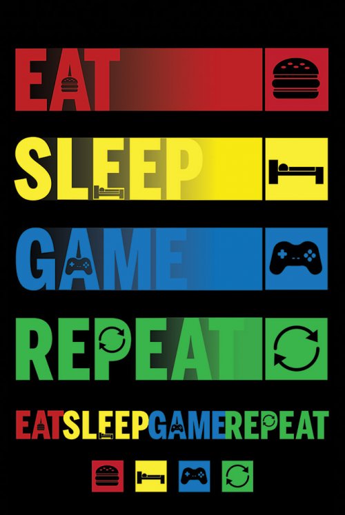 Eat Sleep Game Repeat
