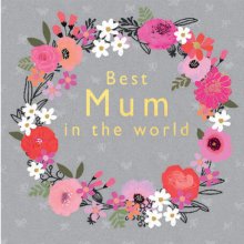 BEST MUM IN THE WORLD 